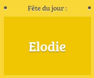 Prénom Elodie fête le 22 octobre