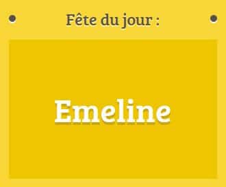 Prénom Emeline fête le 27 octobre