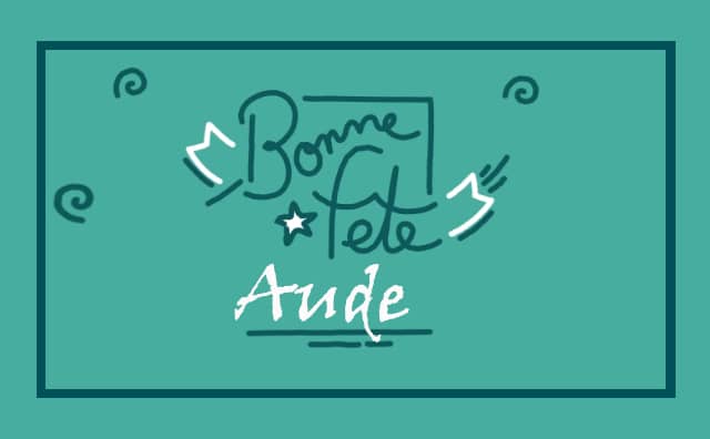 18 Novembre : Bonne fête Aude