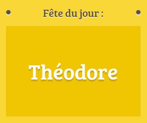 Prénom Théodore fête le 09 novembre