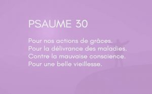 Interprétation du psaume 30 de la bible