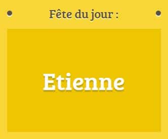 Prénom Etienne fête le 26 décembre