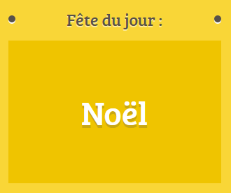 Prénom Noël fête le 25 décembre