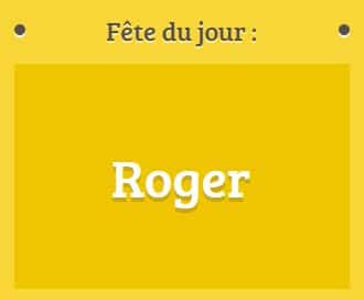 Prénom Roger fête le 30 décembre
