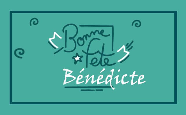 Le 16 mars Bonne Fête Bénédicte :