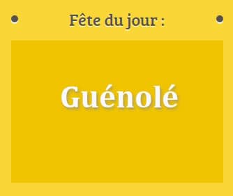 Prénom Guénolé fête le 03 Mars