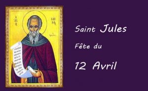 12 Avril : saint Jules