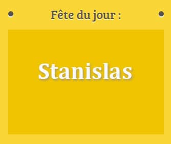 Prénom Stanislas fête le 11 Avril
