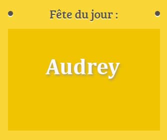 Prénom Audrey le 23 juin