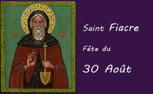 30 Août : Saint-Fiacre