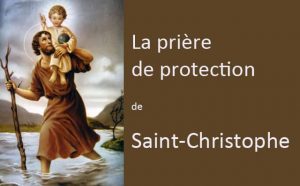 La prière de protection de saint-Christophe pour les voyageurs