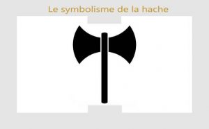 Hache : symboles et signification