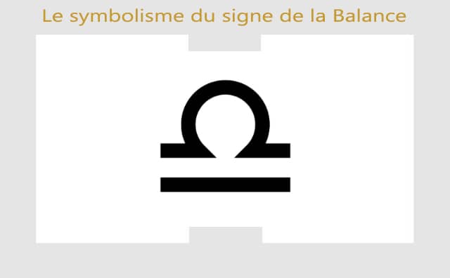 Le signe astrologique de la Balance : symboles et signification