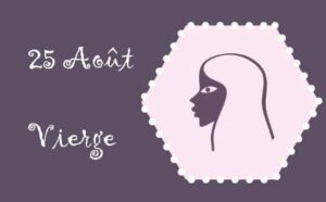 Caractère du signe vierge né le 25 Août