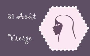Caractère du signe vierge né le 31 Août