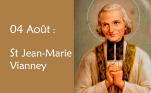 04 Août : Saint Jean Marie Vianney